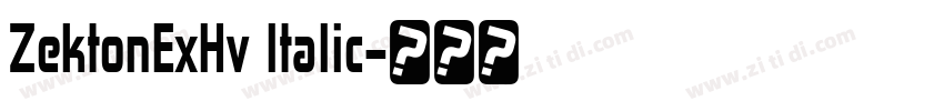 ZektonExHv Italic字体转换